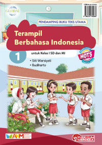 Image of Terampil Berbahasa Indonesia Untuk Kelas I SD/MI Kurikulum Merdeka