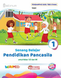 Image of Pendidikan Pancasila Untuk Kelas 1 SD/MI Kurikulum Merdeka
