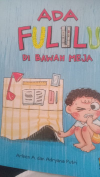 Image of Ada fululu di bawah meja