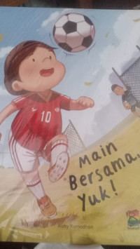 Image of Main bersama, yuk! = let's play together!